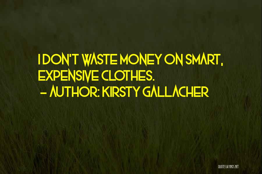 Money Smart Quotes By Kirsty Gallacher