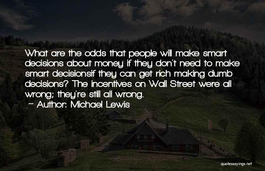 Money Smart Quotes By Michael Lewis