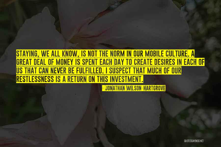 Money Spent Quotes By Jonathan Wilson-Hartgrove Money Spent Quotes By Jonathan Wilson-Hartgrove