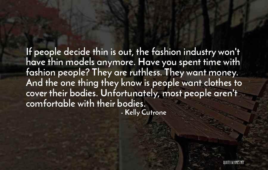 Money Spent Quotes By Kelly Cutrone Money Spent Quotes By Kelly Cutrone