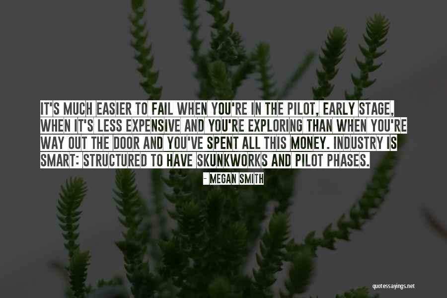 Money Spent Quotes By Megan Smith