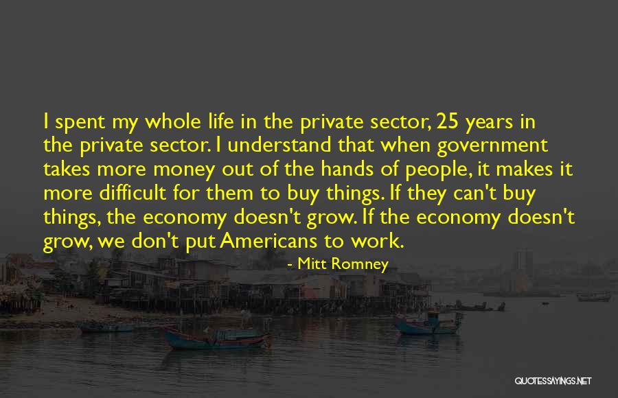Money Spent Quotes By Mitt Romney Money Spent Quotes By Mitt Romney