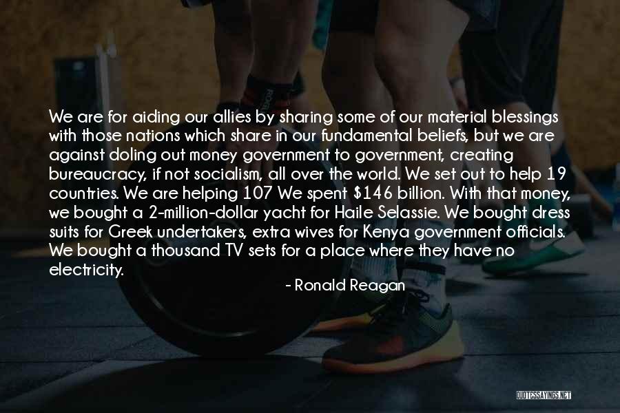 Money Spent Quotes By Ronald Reagan Money Spent Quotes By Ronald Reagan