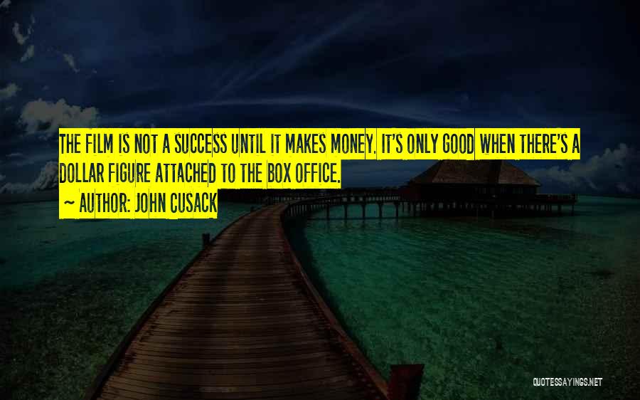 Money The Office Quotes By John Cusack