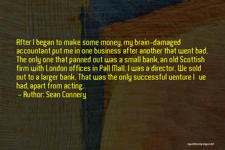 Money The Office Quotes By Sean Connery