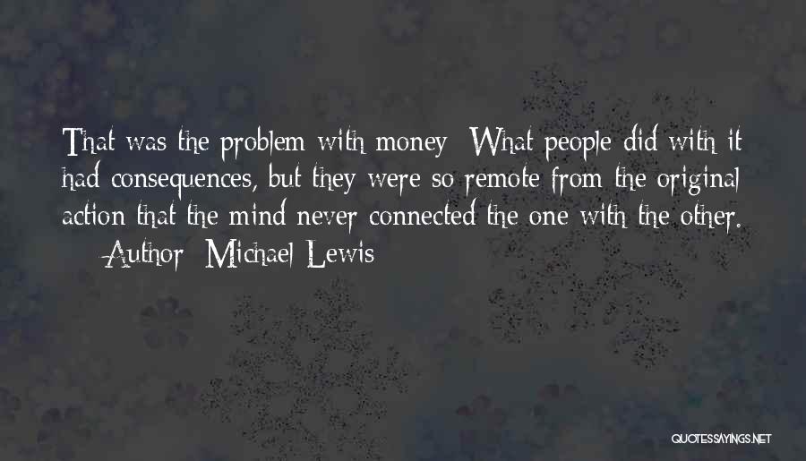 Money The Quotes By Michael Lewis