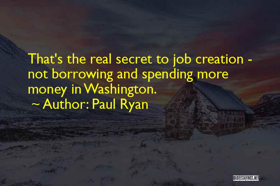 Money The Quotes By Paul Ryan