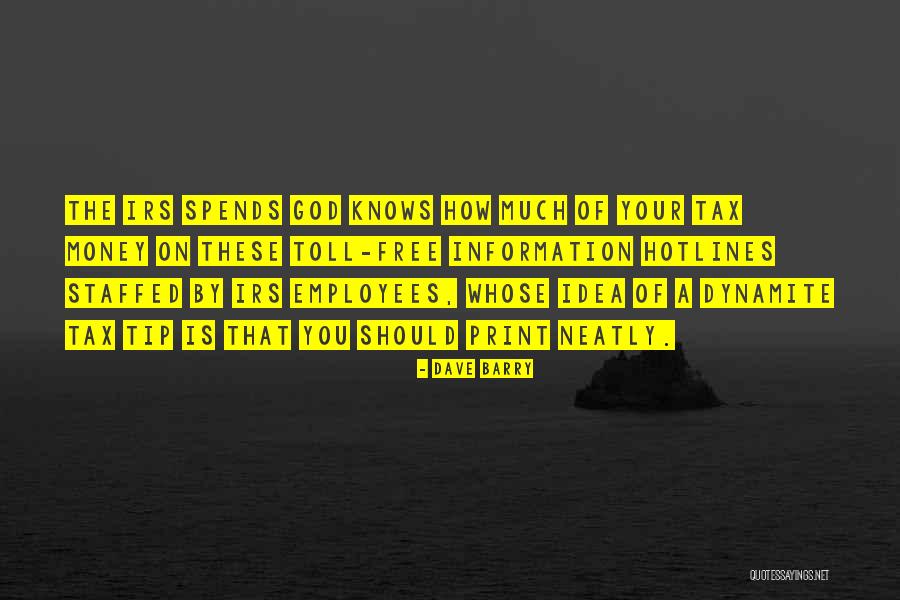 Money Tip Quotes By Dave Barry Money Tip Quotes By Dave Barry