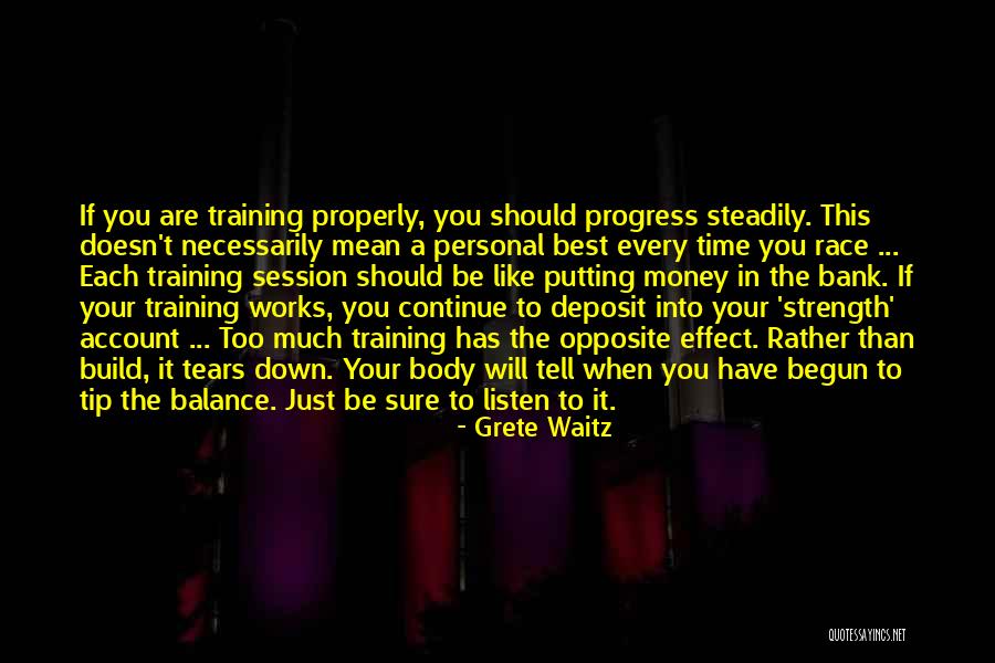 Money Tip Quotes By Grete Waitz Money Tip Quotes By Grete Waitz
