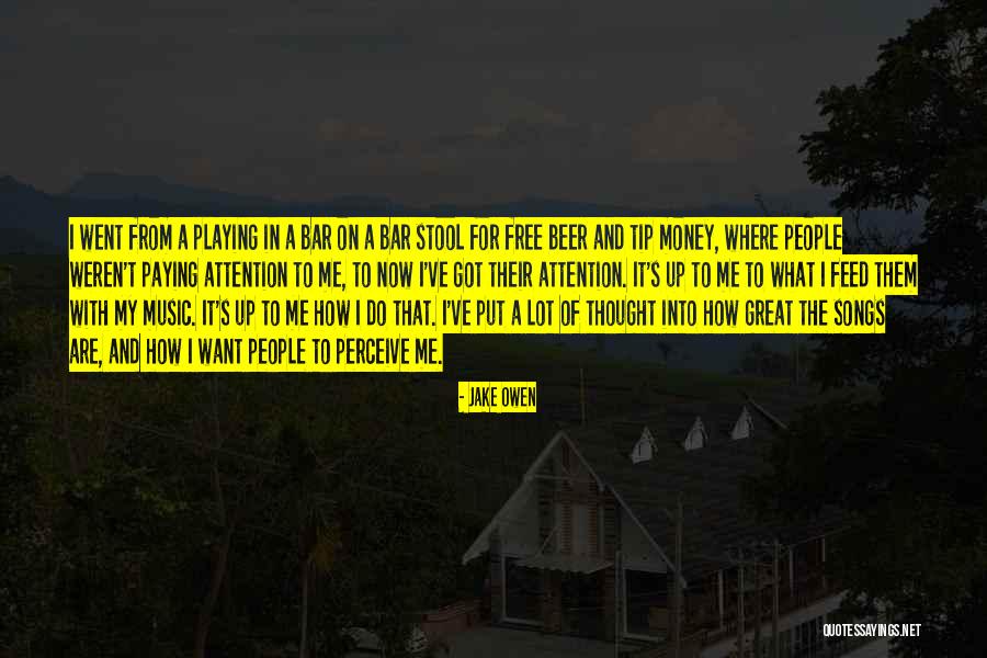 Money Tip Quotes By Jake Owen Money Tip Quotes By Jake Owen