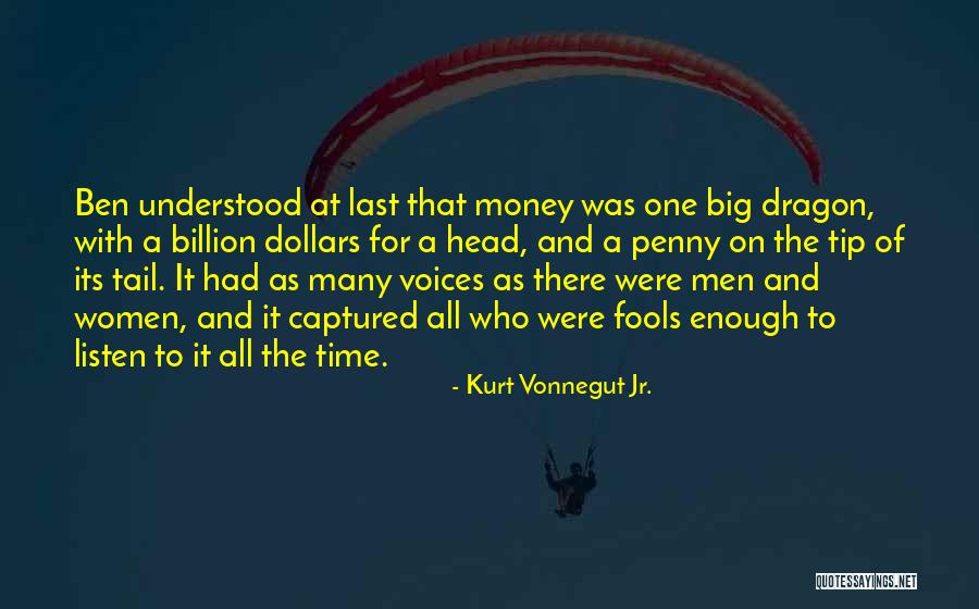 Money Tip Quotes By Kurt Vonnegut Jr.