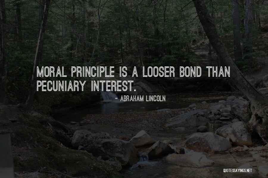 Money Vs Moral Quotes By Abraham Lincoln Money Vs Moral Quotes By Abraham Lincoln