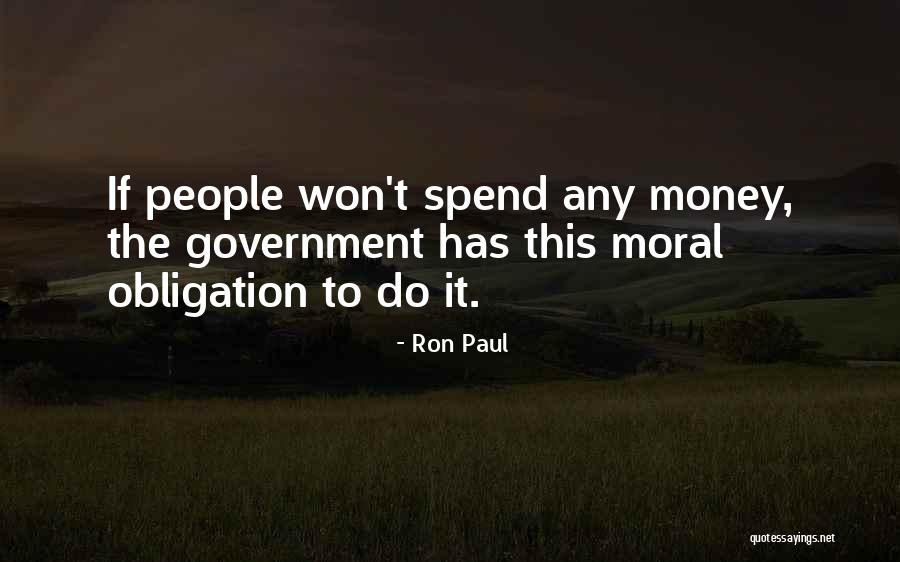 Money Vs Moral Quotes By Ron Paul Money Vs Moral Quotes By Ron Paul