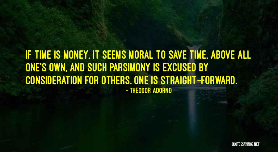 Money Vs Moral Quotes By Theodor Adorno Money Vs Moral Quotes By Theodor Adorno