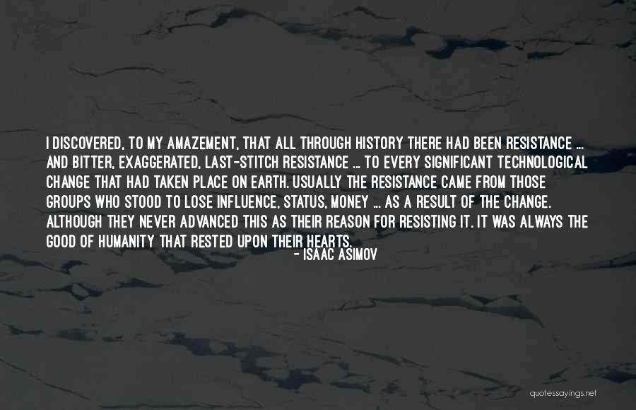 Money Was Taken Quotes By Isaac Asimov