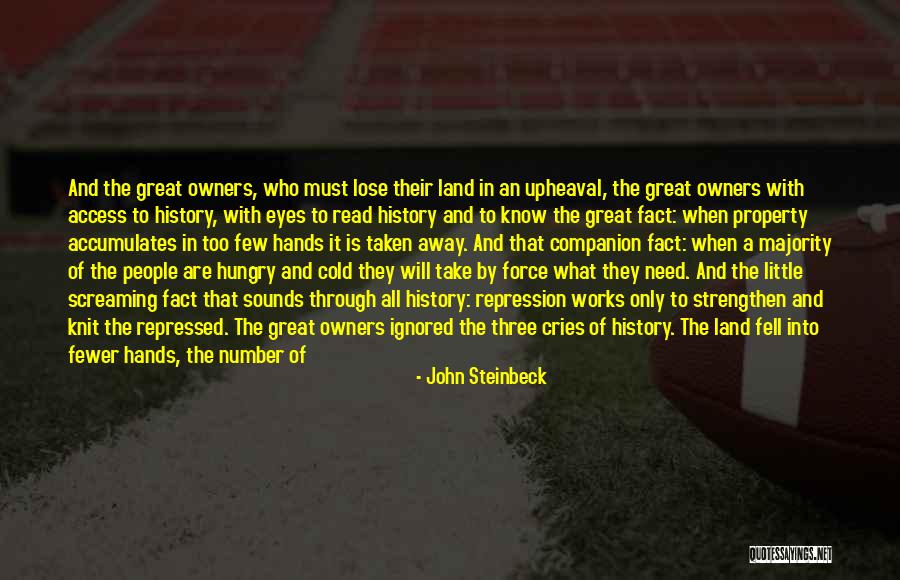 Money Was Taken Quotes By John Steinbeck