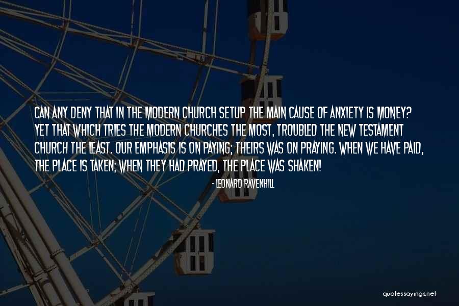 Money Was Taken Quotes By Leonard Ravenhill
