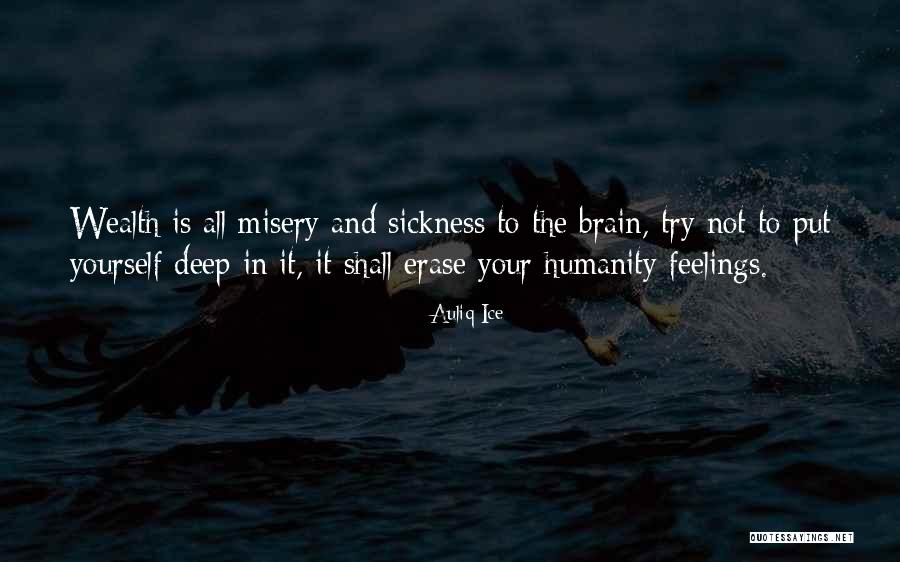 Money Wealth Quotes By Auliq Ice Money Wealth Quotes By Auliq Ice