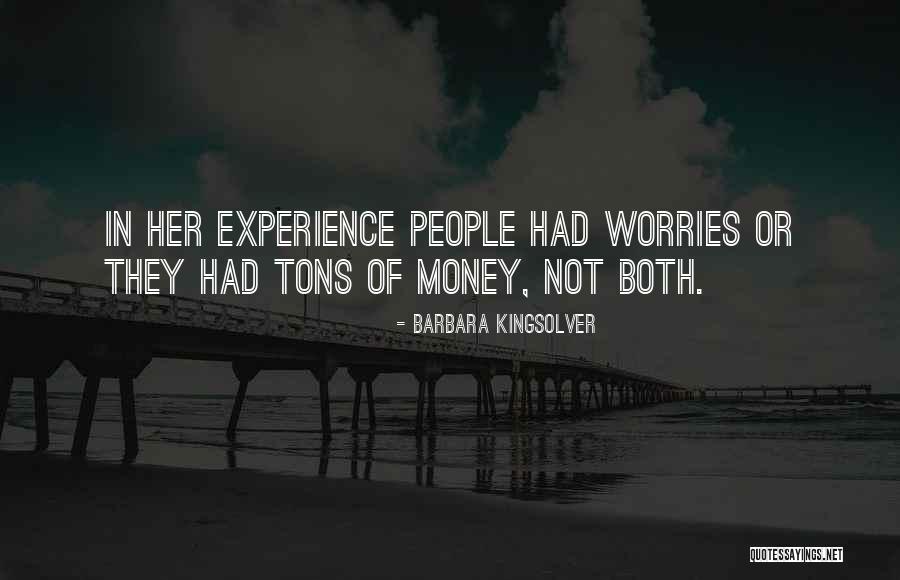 Money Wealth Quotes By Barbara Kingsolver Money Wealth Quotes By Barbara Kingsolver