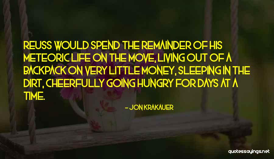 Money While Sleeping Quotes By Jon Krakauer Money While Sleeping Quotes By Jon Krakauer