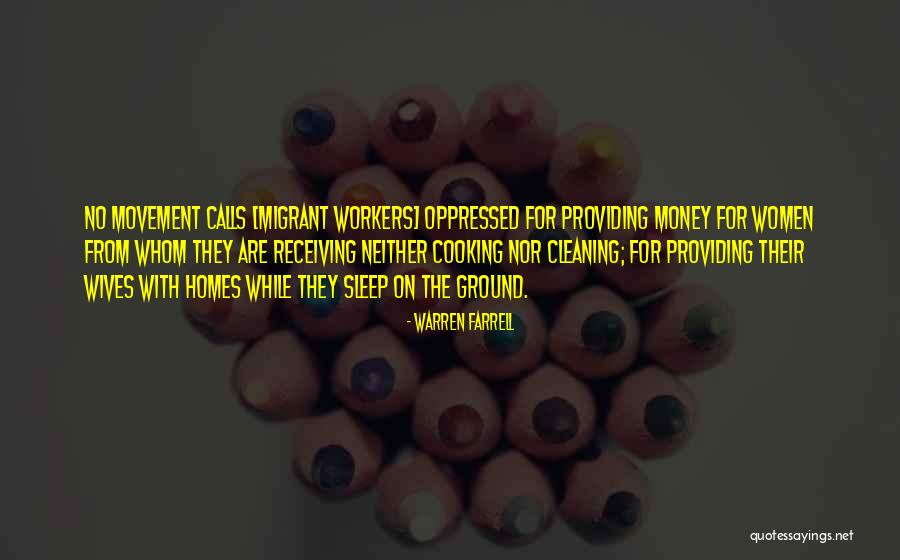 Money While You Sleep Quotes By Warren Farrell Money While You Sleep Quotes By Warren Farrell