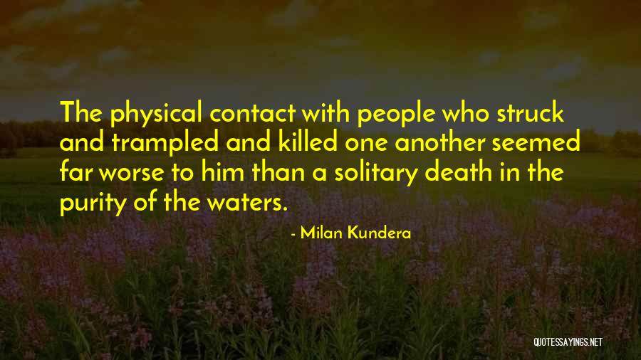 Mongeau Tana Quotes By Milan Kundera Mongeau Tana Quotes By Milan Kundera