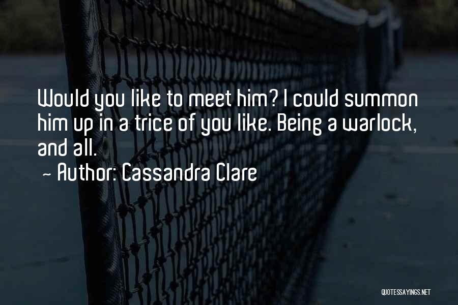 Mongiello Law Quotes By Cassandra Clare