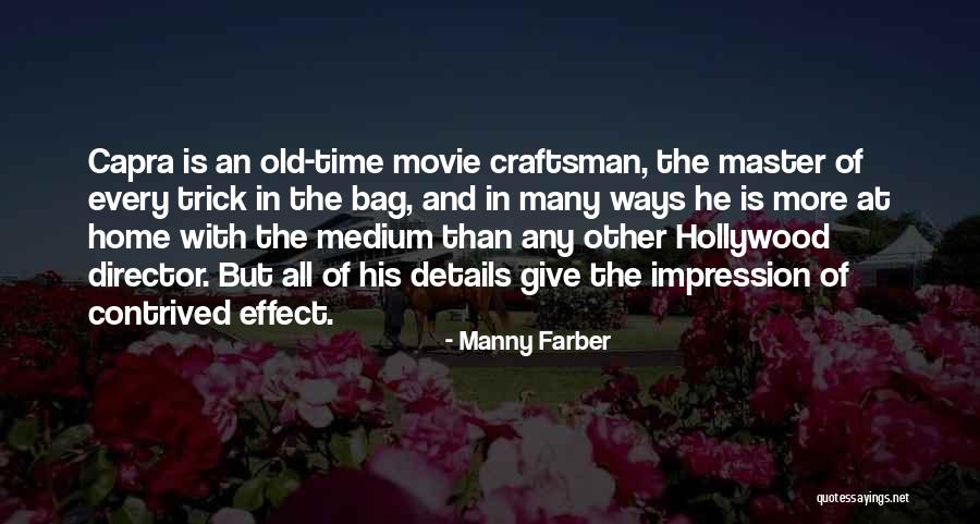 Mongkol Catering Quotes By Manny Farber Mongkol Catering Quotes By Manny Farber