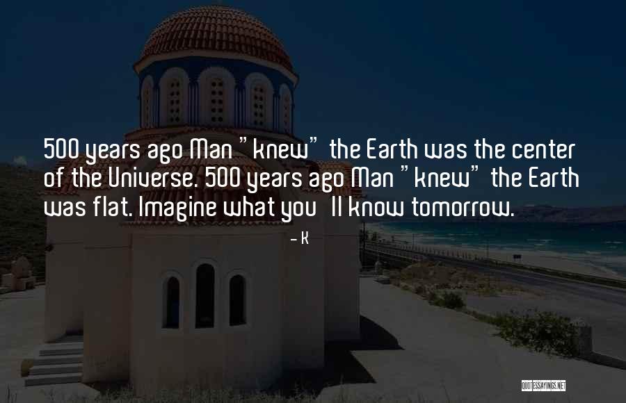 Mongkol Tossakrai Quotes By K Mongkol Tossakrai Quotes By K