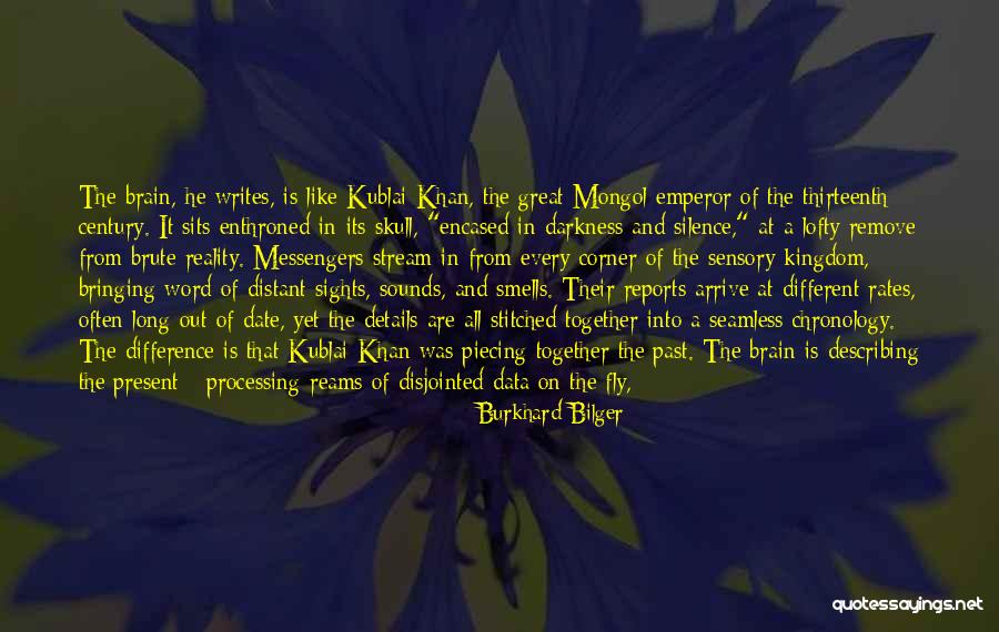 Mongol Quotes By Burkhard Bilger Mongol Quotes By Burkhard Bilger