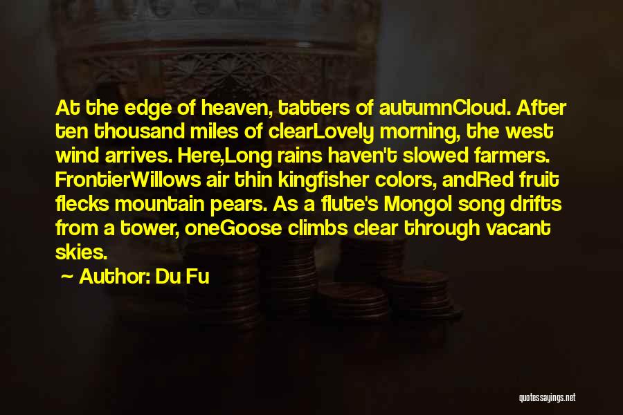 Mongol Quotes By Du Fu