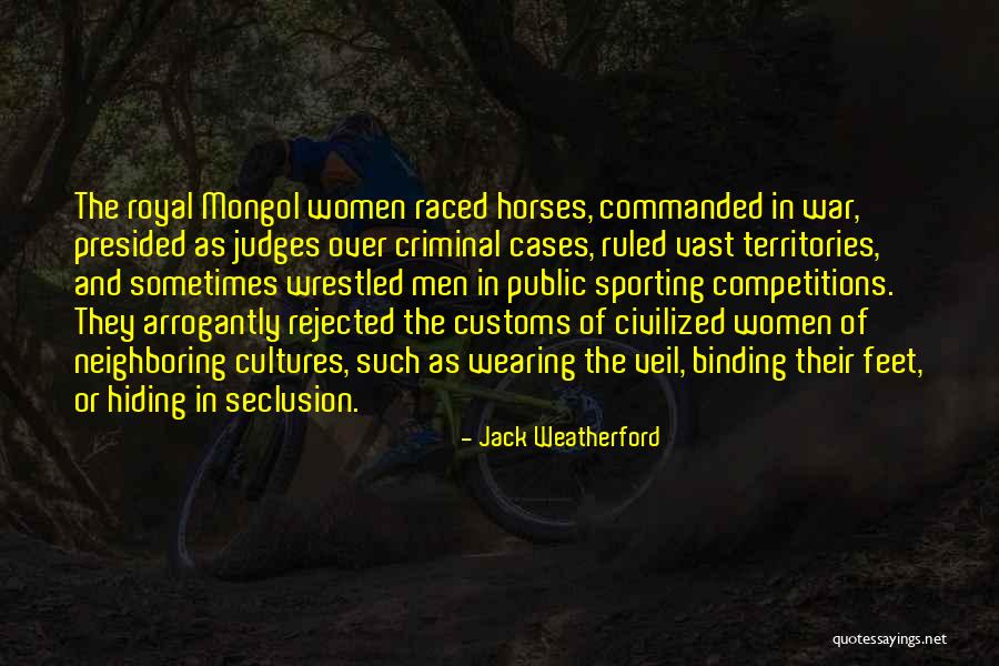 Mongol Quotes By Jack Weatherford