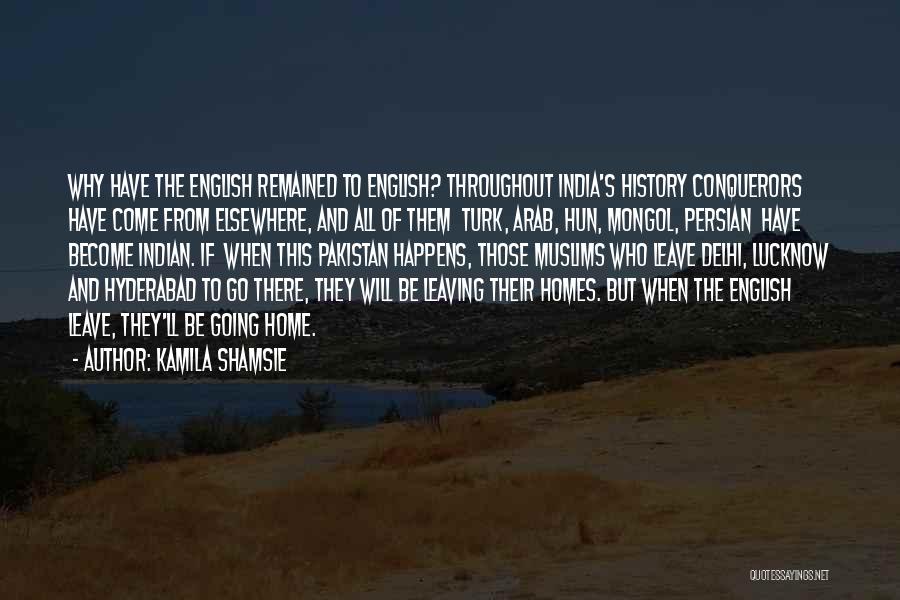 Mongol Quotes By Kamila Shamsie