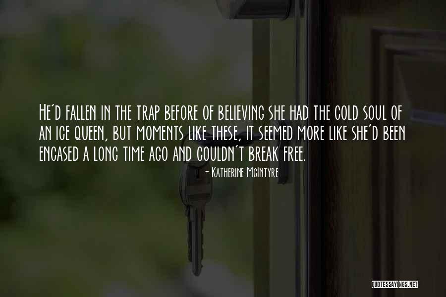 Mongoliad Quotes By Katherine McIntyre Mongoliad Quotes By Katherine McIntyre