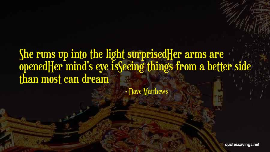 Mongrel Richmond Quotes By Dave Matthews Mongrel Richmond Quotes By Dave Matthews