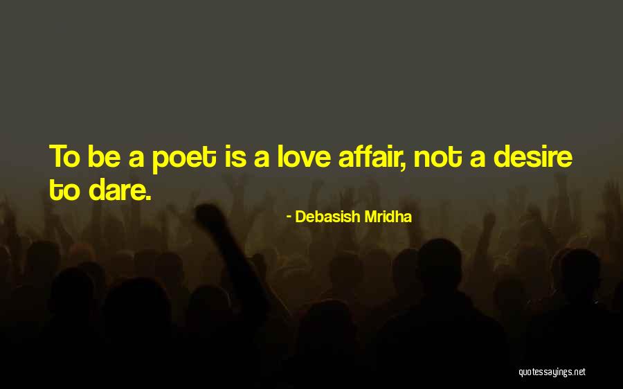 Mongrel Richmond Quotes By Debasish Mridha Mongrel Richmond Quotes By Debasish Mridha