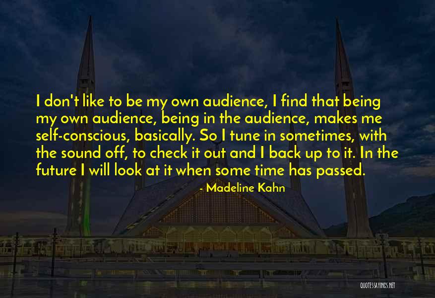 Monheim Trumpf Quotes By Madeline Kahn Monheim Trumpf Quotes By Madeline Kahn