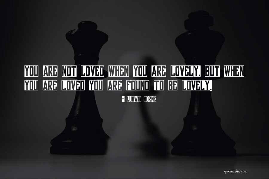 Moniba Nazeef Quotes By Ludwig Borne Moniba Nazeef Quotes By Ludwig Borne