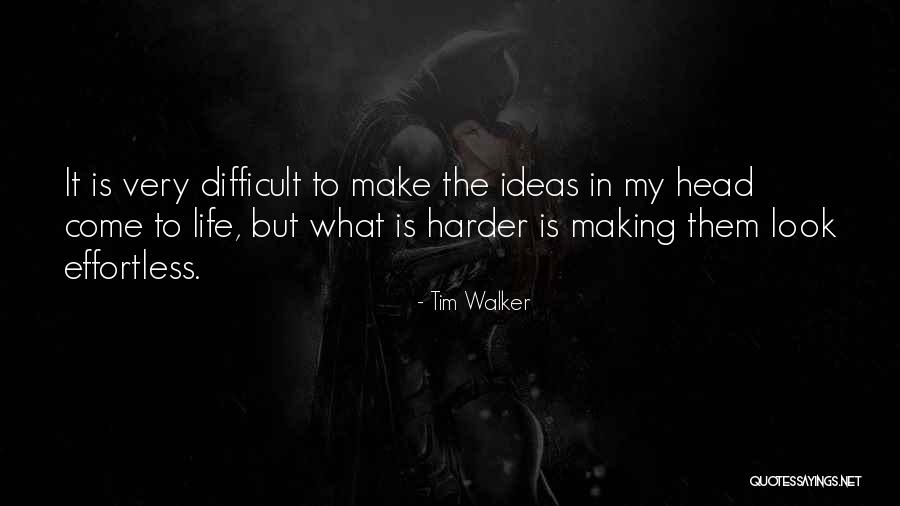Monica Abbott Quotes By Tim Walker Monica Abbott Quotes By Tim Walker