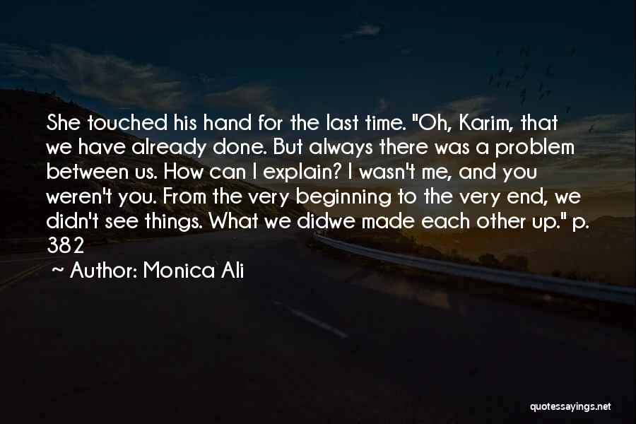 Monica Ali Quotes 1112193