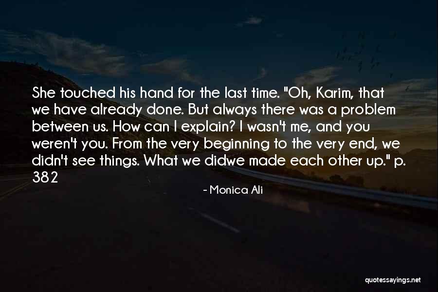 Monica Ali Quotes 1112193 Monica Ali Quotes 1112193
