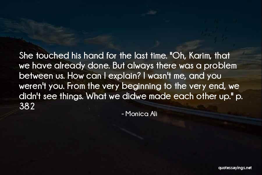 Monica Ali Quotes 1112193