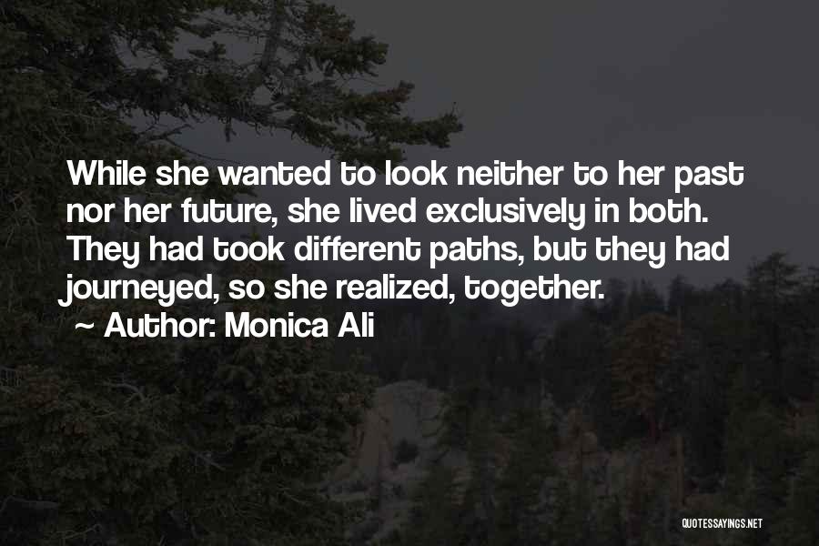 Monica Ali Quotes 1715539