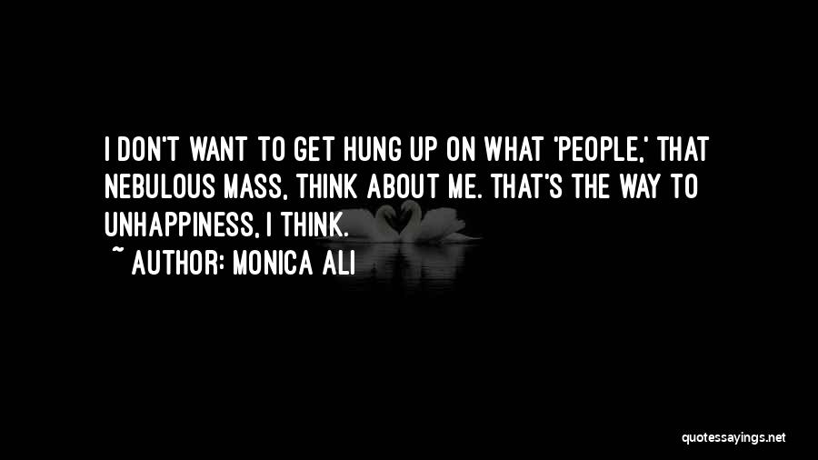 Monica Ali Quotes 248319 Monica Ali Quotes 248319