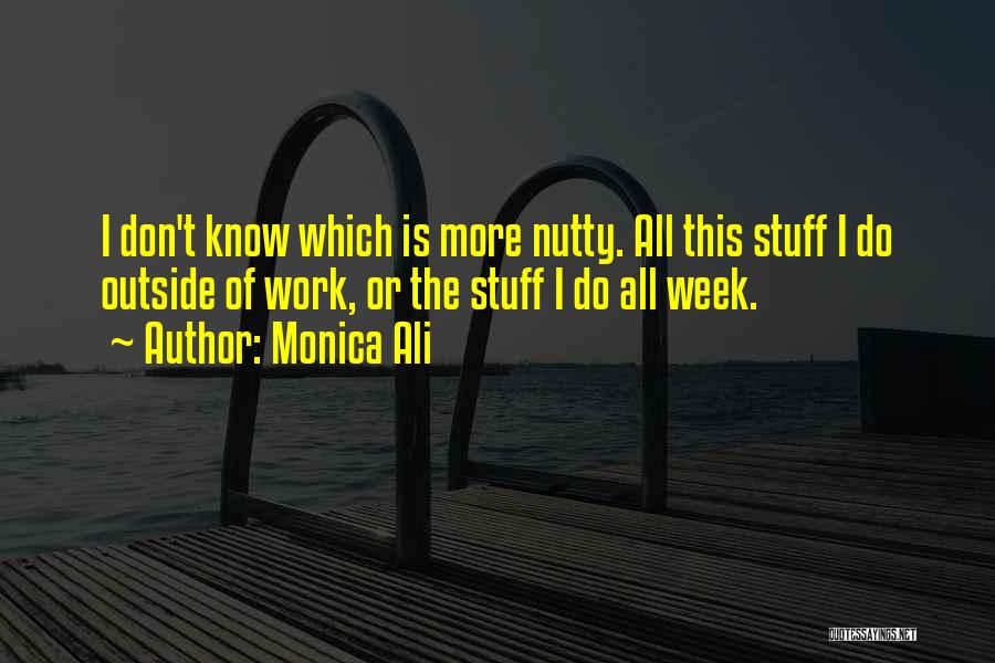 Monica Ali Quotes 344776