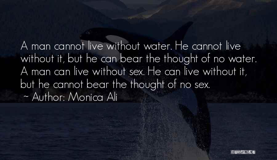 Monica Ali Quotes 730451