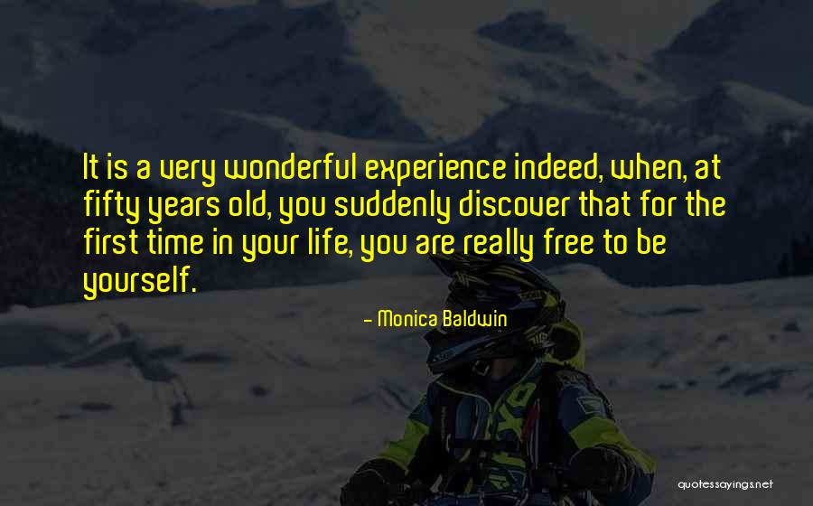 Monica Baldwin Quotes 533723