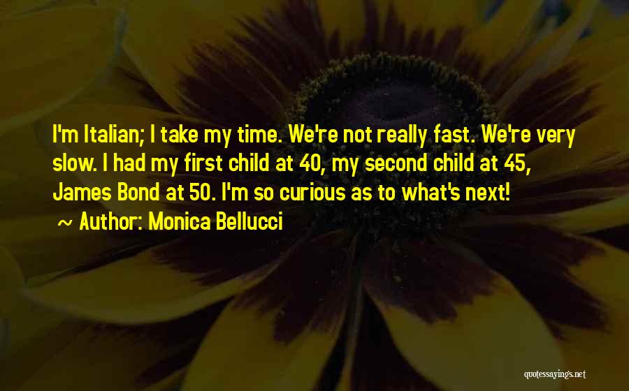 Monica Bellucci Quotes 1009641