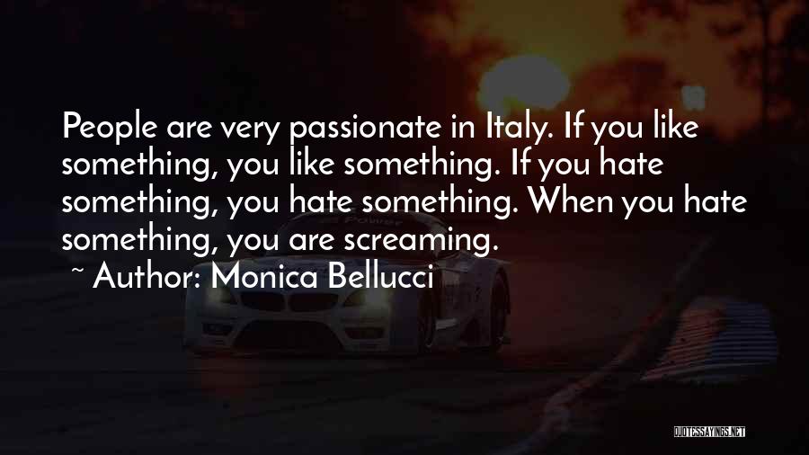 Monica Bellucci Quotes 1103276