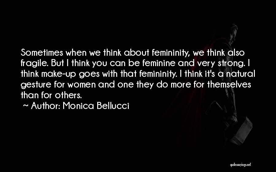 Monica Bellucci Quotes 1701400